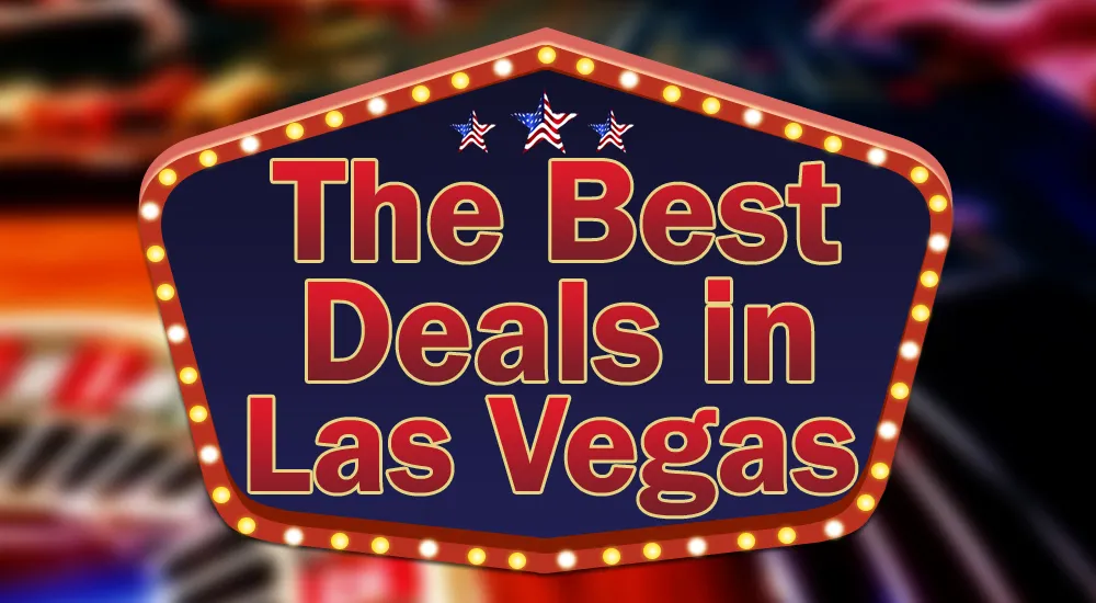 Best Deals in Las Vegas Gambling